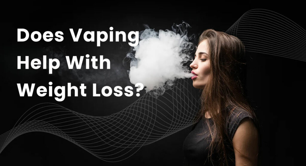 Does Vaping Really Help With Weight Loss Dosvape